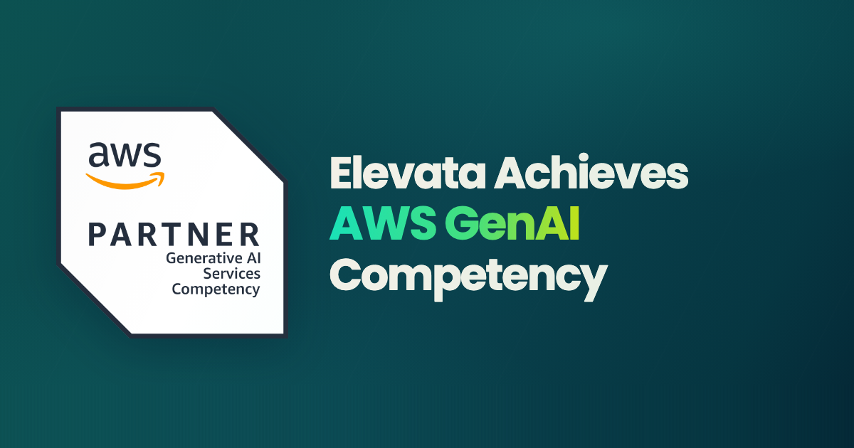 Elevata Achieves the AWS Generative AI Competency